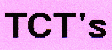 [TCTs]